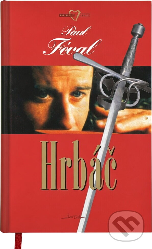 Kniha: Hrbáč (Paul Féval). , 2000 Kniha: Hrbáč (Paul Féval). , 2000