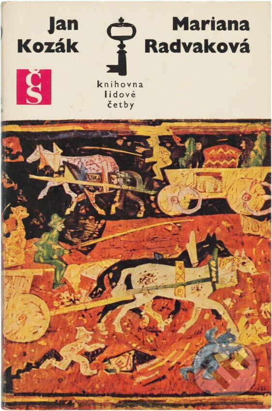 Kniha: Mariana Radvaková a jiné příběhy (Jan Kozák). Československý spisovatel, 1974 Kniha: Mariana Radvaková a jiné příběhy (Jan Kozák). Československý spisovatel, 1974