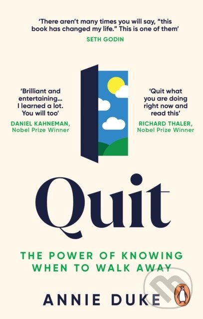 Kniha: Quit (Annie Duke). Ebury, 2023 Kniha: Quit (Annie Duke). Ebury, 2023