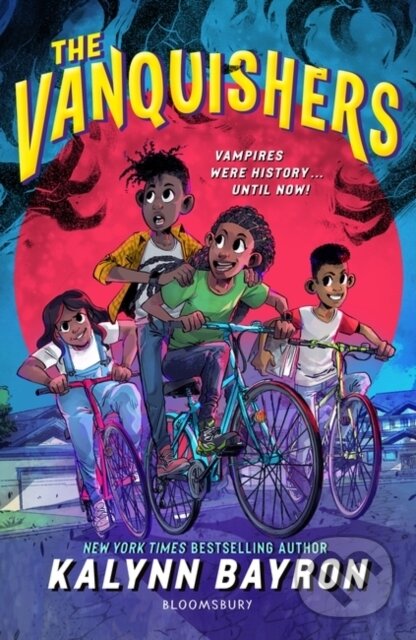 Kniha: The Vanquishers (Kalynn Bayron). Bloomsbury, 2023 Kniha: The Vanquishers (Kalynn Bayron). Bloomsbury, 2023