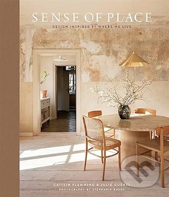 Kniha: Sense of Place (Caitlin Flemming a Julie Goebel). ABRAMS, 2023 Kniha: Sense of Place (Caitlin Flemming a Julie Goebel). ABRAMS, 2023
