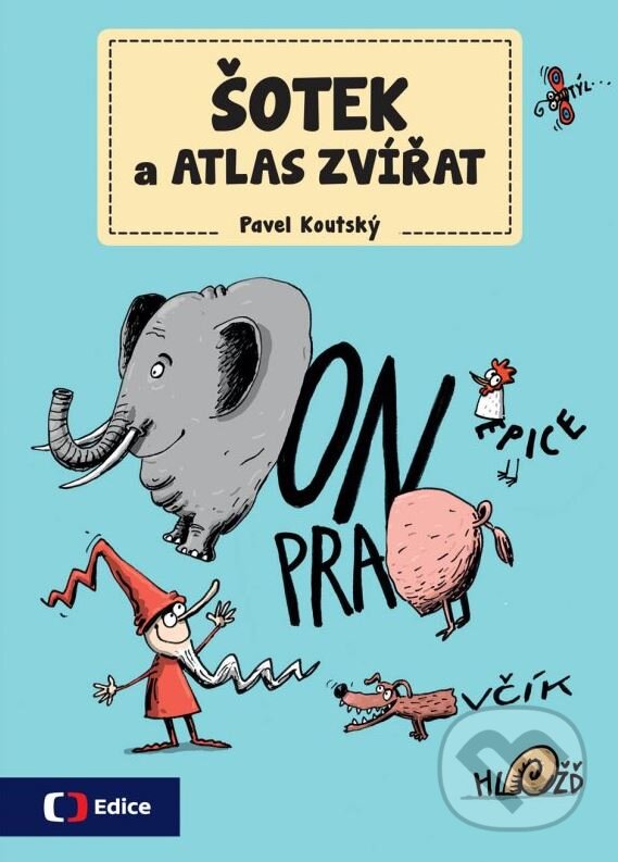Kniha: Šotek a atlas zvířat (Pavel Koutský). Edice ČT, 2015 Kniha: Šotek a atlas zvířat (Pavel Koutský). Edice ČT, 2015