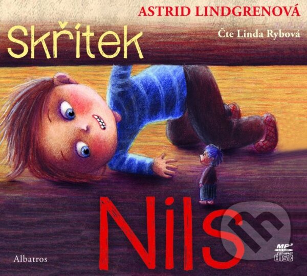 Audiokniha: Skřítek Nils (Astrid Lindgren). Albatros CZ, 2015 Audiokniha: Skřítek Nils (Astrid Lindgren). Albatros CZ, 2015
