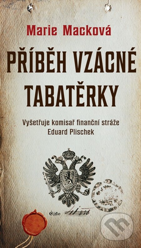 E-kniha: Příběh vzácné tabatěrky (Marie Macková). Moba, 2015 E-kniha: Příběh vzácné tabatěrky (Marie Macková). Moba, 2015