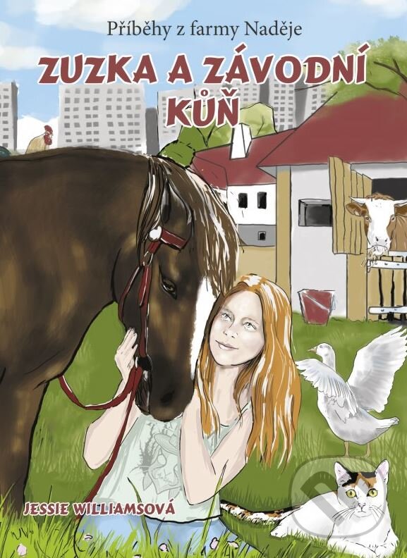 Kniha: Zuzka a závodní kůň (Jessie Williams). CPRESS, 2015 Kniha: Zuzka a závodní kůň (Jessie Williams). CPRESS, 2015