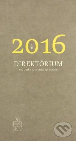 Kniha: Direktórium 2016 (Štefan Fábry a Pavol Zvara). Spolok svätého Vojtecha, 2015 Kniha: Direktórium 2016 (Štefan Fábry a Pavol Zvara). Spolok svätého Vojtecha, 2015
