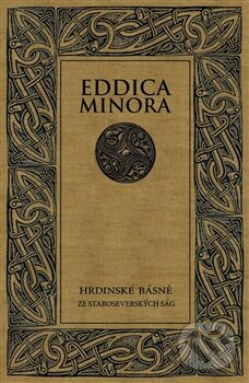 Kniha: Eddica minora (Jiří Starý). Herrmann & synové, 2012 Kniha: Eddica minora (Jiří Starý). Herrmann & synové, 2012