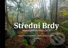 Kniha: Střední Brdy (Pavel Mudra a Václav Cílek). Dokořán, 2016 Kniha: Střední Brdy (Pavel Mudra a Václav Cílek). Dokořán, 2016