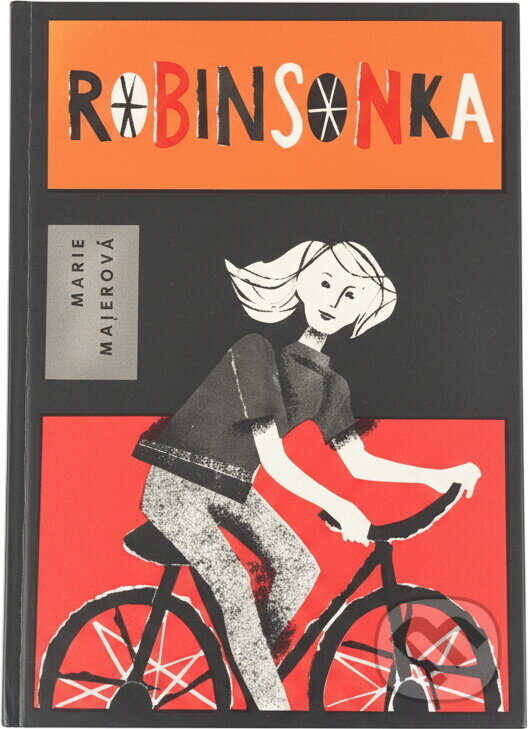 Kniha: Robinsonka (Marie Majerová). Mladé letá, 1986 Kniha: Robinsonka (Marie Majerová). Mladé letá, 1986