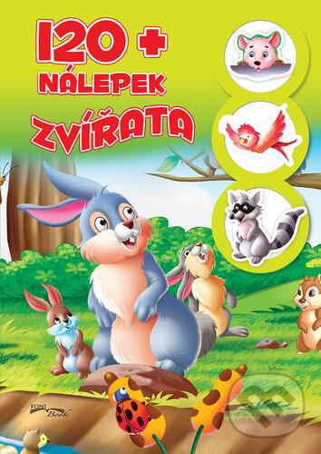 Kniha: Zvířatá + 120 nálepek (Foni book CZ). Foni book CZ, 2023 Kniha: Zvířatá + 120 nálepek (Foni book CZ). Foni book CZ, 2023