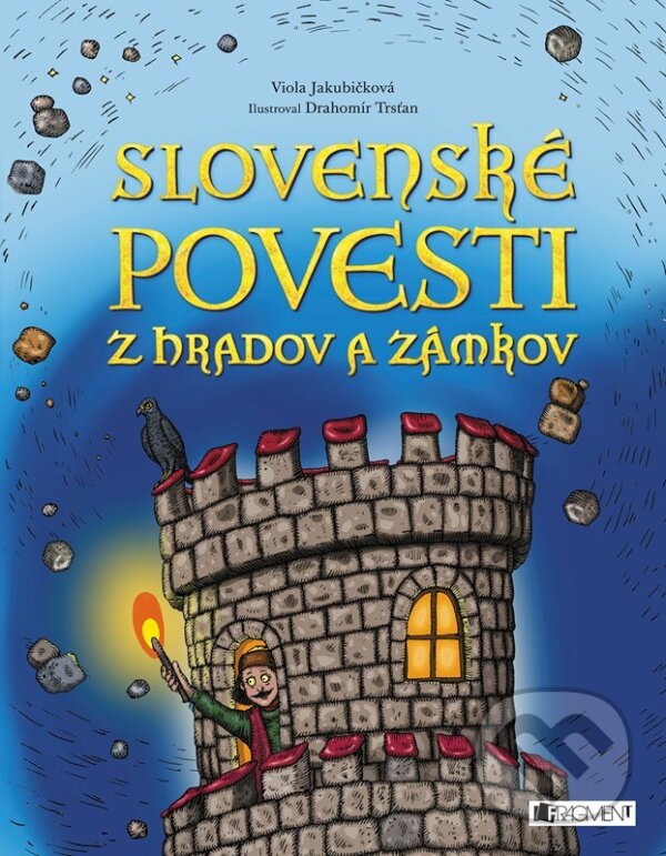 Kniha: Slovenské povesti z hradov a zámkov (Viola Jakubičková). Fragment, 2023 Kniha: Slovenské povesti z hradov a zámkov (Viola Jakubičková). Fragment, 2023