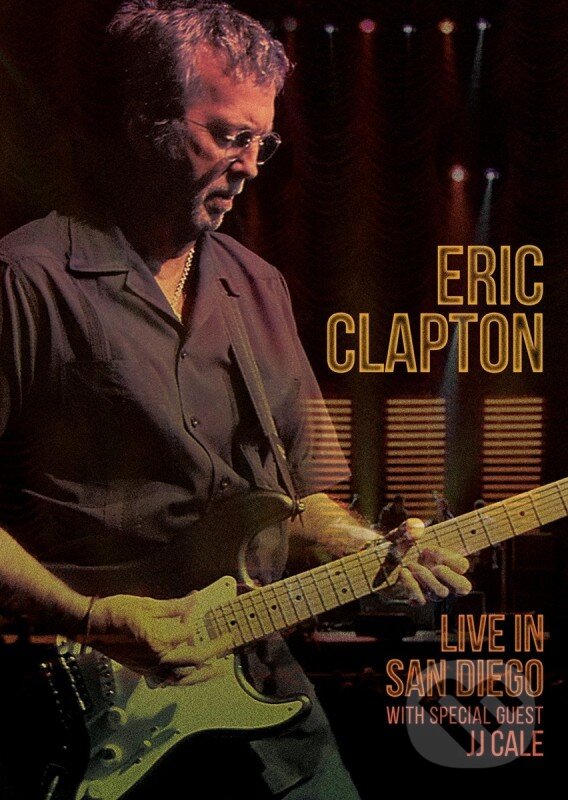 Film: Eric Clapton: Live In San Diego (Eric Clapton) (DVD). Hudobné albumy, 2023 Film: Eric Clapton: Live In San Diego (Eric Clapton) (DVD). Hudobné albumy, 2023