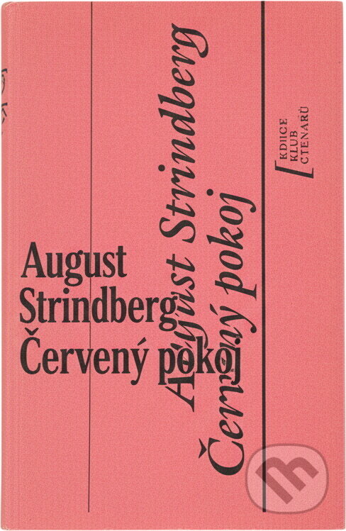 Kniha: Červený pokoj (August Strindberg). Odeon, 1990 Kniha: Červený pokoj (August Strindberg). Odeon, 1990