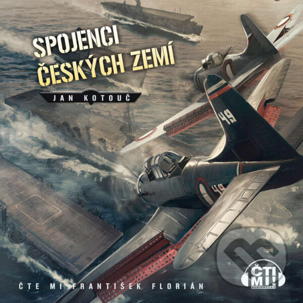 Audiokniha: Spojenci Českých zemí (Jan Kotouč). Čti mi!, 2023 Audiokniha: Spojenci Českých zemí (Jan Kotouč). Čti mi!, 2023