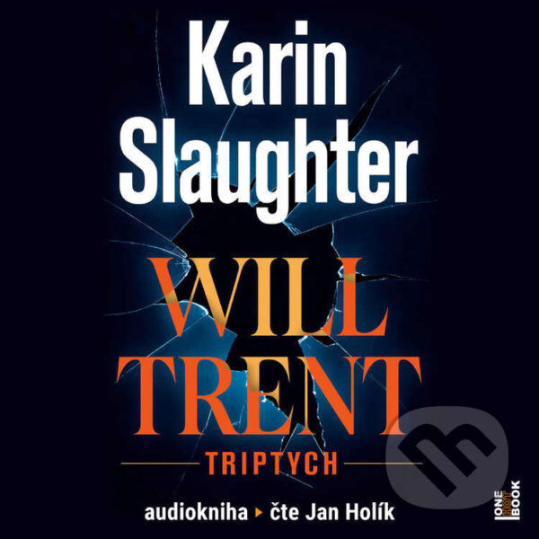 Audiokniha: Triptych (Karin Slaughter). OneHotBook, 2023 Audiokniha: Triptych (Karin Slaughter). OneHotBook, 2023