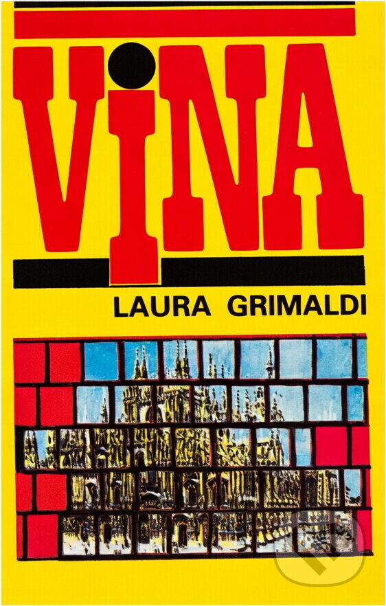 Kniha: Vina (Laura Grimaldi). , 1992 Kniha: Vina (Laura Grimaldi). , 1992