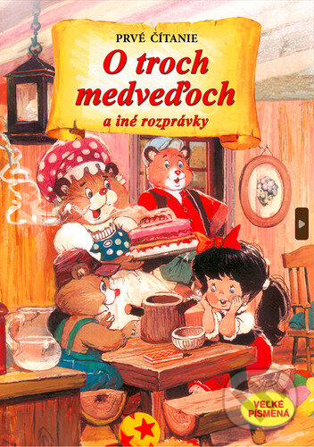 Kniha: O troch medveďoch a iné rozprávky (Matys). Matys, 2023 Kniha: O troch medveďoch a iné rozprávky (Matys). Matys, 2023