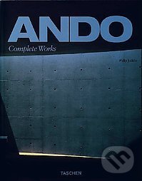 Kniha: Complete Works (Tadao Ando). Taschen, 2005 Kniha: Complete Works (Tadao Ando). Taschen, 2005