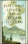 Kniha: Volcano Lover: A Romance (Susan Sontag). Random House, 2005 Kniha: Volcano Lover: A Romance (Susan Sontag). Random House, 2005