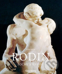 Kniha: Rodin (Gilles Néret). Taschen, 2005 Kniha: Rodin (Gilles Néret). Taschen, 2005