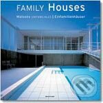 Kniha: Family Houses (Taschen). Taschen, 2005 Kniha: Family Houses (Taschen). Taschen, 2005