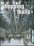 Kniha: Shopping Malls (Links). Links, 2005 Kniha: Shopping Malls (Links). Links, 2005