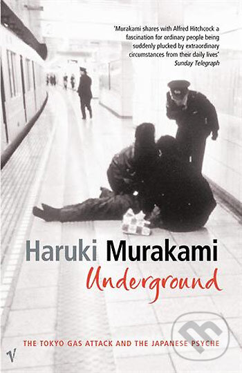 Kniha: Underground (Haruki Murakami). Vintage, 2005 Kniha: Underground (Haruki Murakami). Vintage, 2005