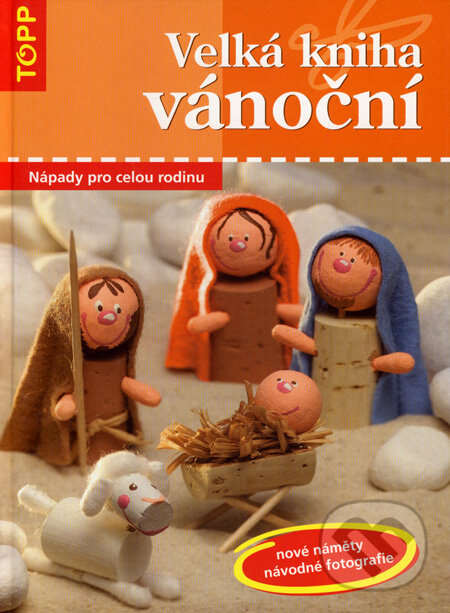 Kniha: Velká kniha vánoční (Anagram). Anagram, 2005 Kniha: Velká kniha vánoční (Anagram). Anagram, 2005