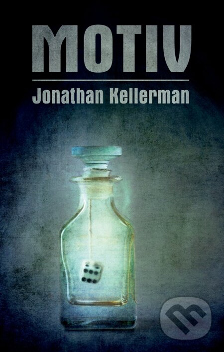 E-kniha: Motiv (Jonathan Kellerman). Domino, 2015 E-kniha: Motiv (Jonathan Kellerman). Domino, 2015