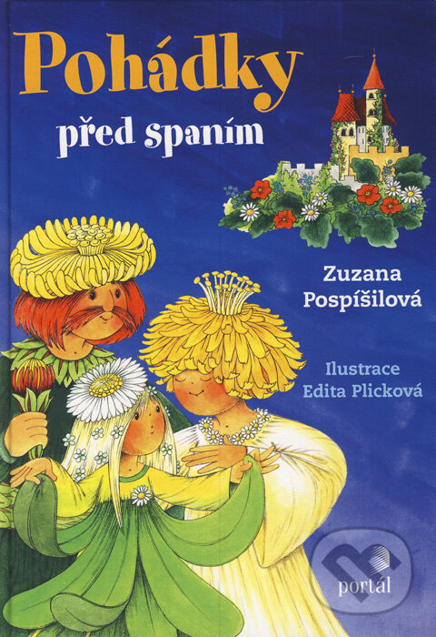 Kniha: Pohádky před spaním (Zuzana Pospíšilová). Portál, 2015 Kniha: Pohádky před spaním (Zuzana Pospíšilová). Portál, 2015