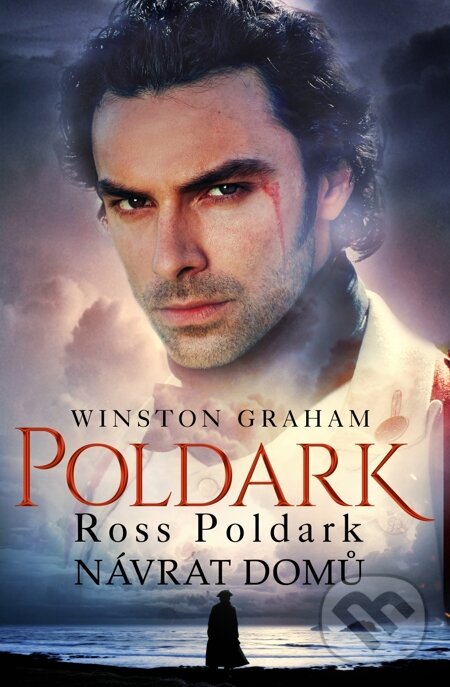 E-kniha: Ross Poldark - Návrat domů (Winston Graham). Baronet, 2015 E-kniha: Ross Poldark - Návrat domů (Winston Graham). Baronet, 2015