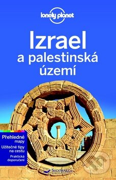 Kniha: Izrael a palestinská území (Svojtka&Co.). Svojtka&Co., 2015 Kniha: Izrael a palestinská území (Svojtka&Co.). Svojtka&Co., 2015