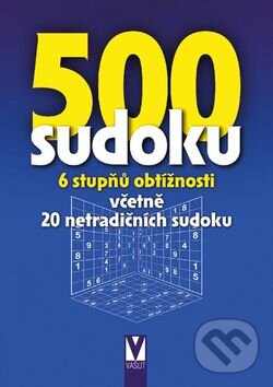Kniha: 500 sudoku (Vašut). Vašut, 2015 Kniha: 500 sudoku (Vašut). Vašut, 2015