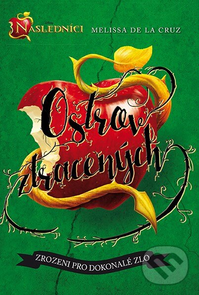 Kniha: Ostrov ztracených (Melissa de la Cruz). Egmont ČR, 2015 Kniha: Ostrov ztracených (Melissa de la Cruz). Egmont ČR, 2015