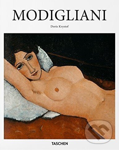 Kniha: Modigliani (Doris Krystof). Taschen, 2015 Kniha: Modigliani (Doris Krystof). Taschen, 2015