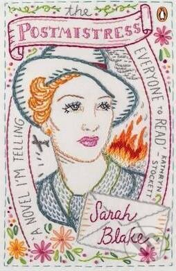 Kniha: Postmistress (Sarah Blake). Penguin Books, 2015 Kniha: Postmistress (Sarah Blake). Penguin Books, 2015