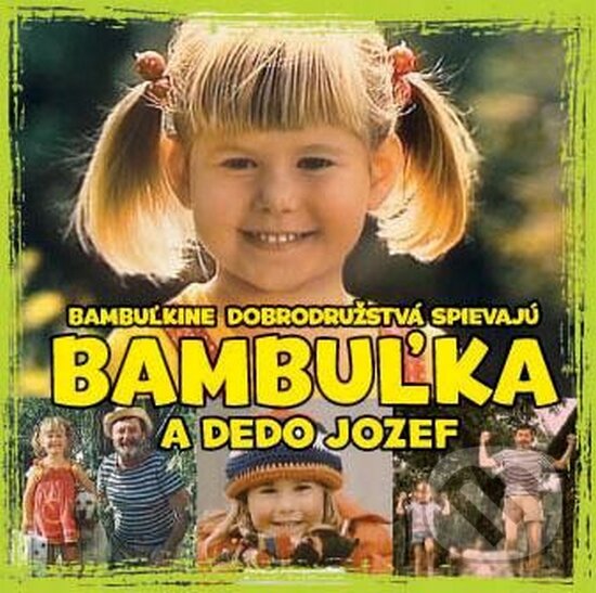 Bambuľkine dobrodružstvá: Bambuľka a dedo Jozef, Hudobné albumy, 2010