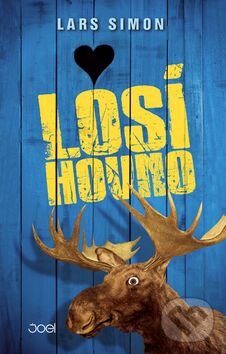 Kniha: Losí hovno (Lars Simon). Joel, 2015 Kniha: Losí hovno (Lars Simon). Joel, 2015