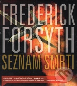 Audiokniha: Seznam smrti (Frederick Forsyth). Tympanum, 2015 Audiokniha: Seznam smrti (Frederick Forsyth). Tympanum, 2015
