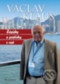 Kniha: Zápisky a postřehy z cest (Václav Klaus). Grada, 2015 Kniha: Zápisky a postřehy z cest (Václav Klaus). Grada, 2015