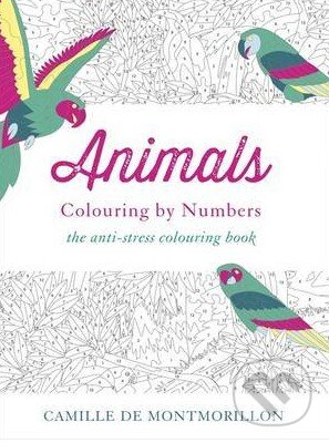 Kniha: Animals (Camille de Montmorillon). Hodder and Stoughton, 2015 Kniha: Animals (Camille de Montmorillon). Hodder and Stoughton, 2015