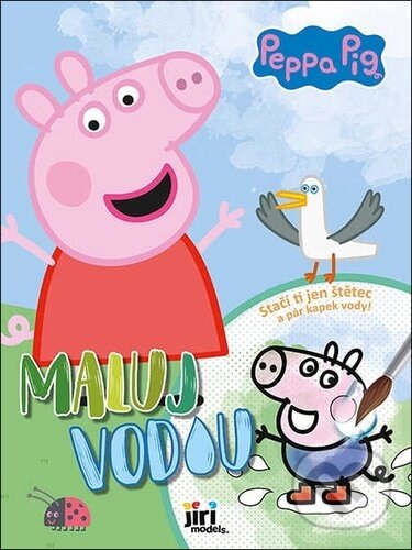 Kniha: Maluj vodou A4 Prasátko Peppa (Jiří Models). Jiří Models, 2023 Kniha: Maluj vodou A4 Prasátko Peppa (Jiří Models). Jiří Models, 2023