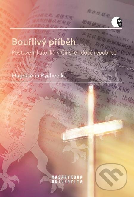 E-kniha: Bouřlivý příběh (Magdaléna Rychetská). Muni Press, 2023 E-kniha: Bouřlivý příběh (Magdaléna Rychetská). Muni Press, 2023