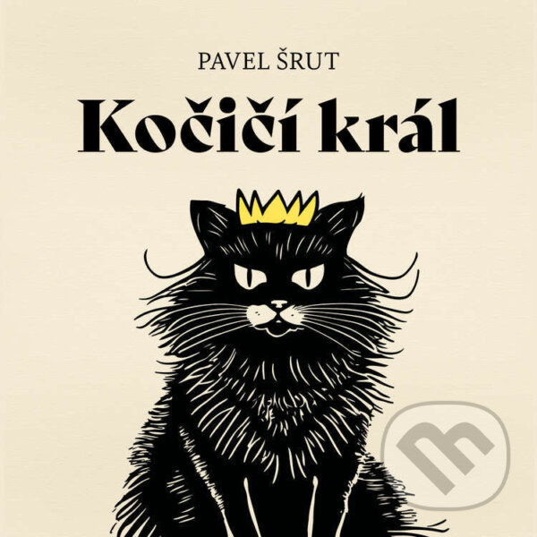 Audiokniha: Kočičí král (Pavel Šrut). Tympanum, 2023 Audiokniha: Kočičí král (Pavel Šrut). Tympanum, 2023