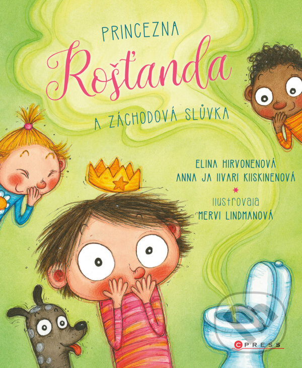 E-kniha: Princezna Rošťanda a záchodová slůvka (Elina Hirvonen). CPRESS, 2023 E-kniha: Princezna Rošťanda a záchodová slůvka (Elina Hirvonen). CPRESS, 2023