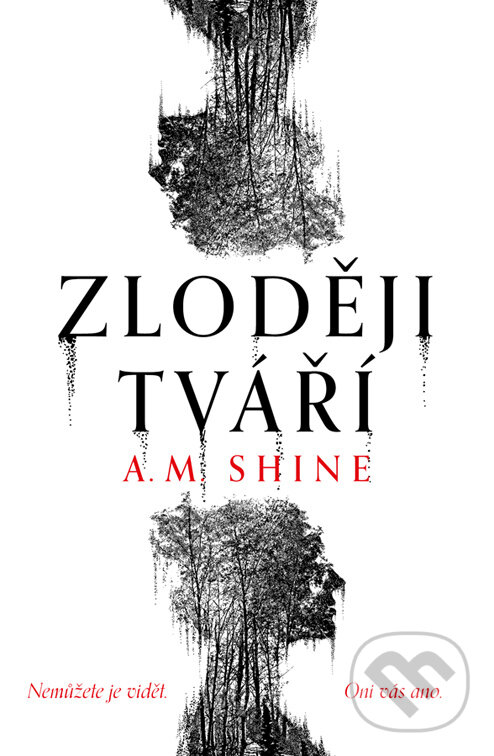 E-kniha: Zloději tváří (A. M. Shine). Fobos, 2023 E-kniha: Zloději tváří (A. M. Shine). Fobos, 2023