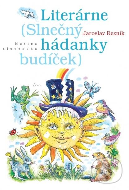 Kniha: Literárne hádanky (Jaroslav Rezník). Matica slovenská, 2015 Kniha: Literárne hádanky (Jaroslav Rezník). Matica slovenská, 2015