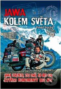 Kniha: Jawa kolem světa (smaPavel Suchý). Suchý Pavel, 2015 Kniha: Jawa kolem světa (smaPavel Suchý). Suchý Pavel, 2015