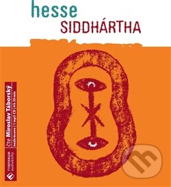 Audiokniha: Siddhártha (Hermann Hesse). Tympanum, 2015 Audiokniha: Siddhártha (Hermann Hesse). Tympanum, 2015