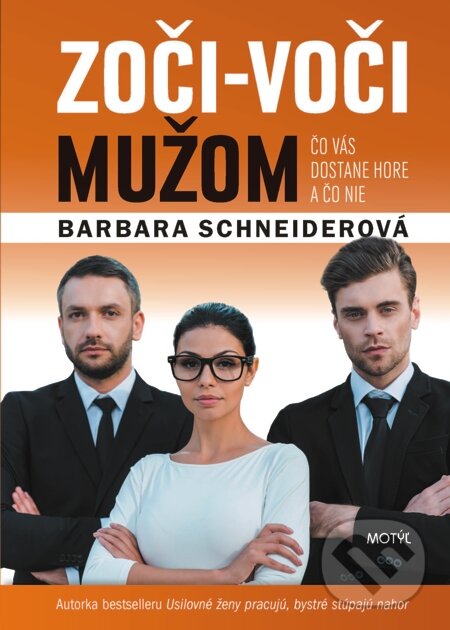 E-kniha: Zoči-voči mužom (Barbara Schneider). Motýľ, 2015 E-kniha: Zoči-voči mužom (Barbara Schneider). Motýľ, 2015